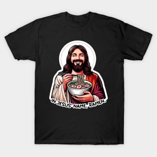 In Jesus Name Ramen T-Shirt